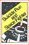 The original cover of SPACE FIGHTER